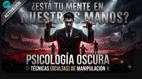 🔥Psicologia Oscura - Tecnicas (Ocultas) de Manipulacion🔥